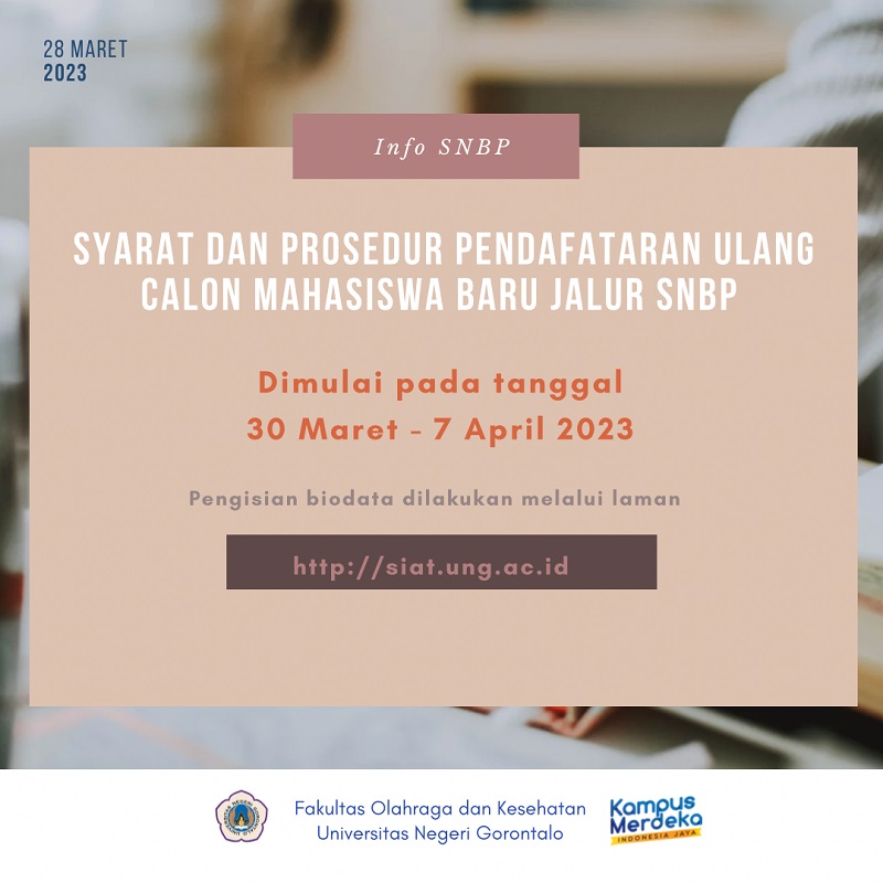 Syarat Dan Prosedur Pendaftaran Ulang Calon Mahasiswa Baru Jalur Snbp